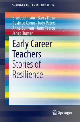 Johnson / Down / Le Cornu |  Early Career Teachers | Buch |  Sack Fachmedien