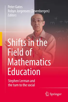 Gates / Jorgensen (Zevenbergen) / Jorgensen |  Shifts in the Field of Mathematics Education | eBook | Sack Fachmedien