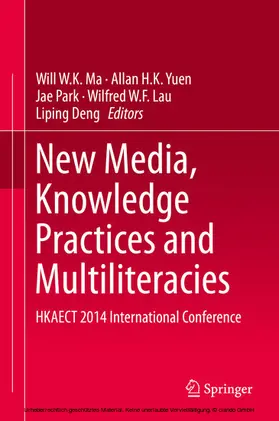Ma / Yuen / Park | New Media, Knowledge Practices and Multiliteracies | E-Book | www.sack.de