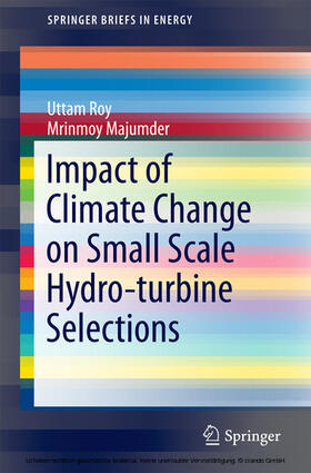 Roy / Majumder | Impact of Climate Change on Small Scale Hydro-turbine Selections | E-Book | sack.de
