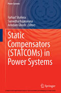 Shahnia / Rajakaruna / Ghosh |  Static Compensators (STATCOMs) in Power Systems | eBook | Sack Fachmedien