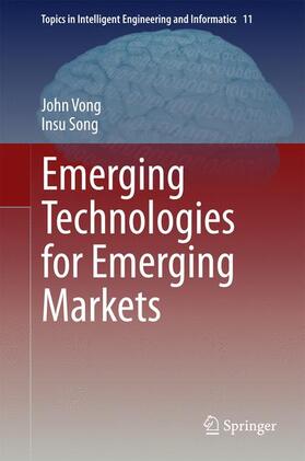 Song / Vong | Emerging Technologies for Emerging Markets | Buch | 978-981-287-346-0 | sack.de