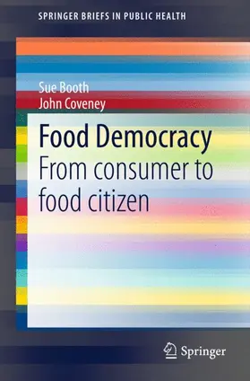 Coveney / Booth |  Food Democracy | Buch |  Sack Fachmedien