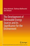 Heshmati / Abolhosseini / Altmann |  The Development of Renewable Energy Sources and its Significance for the Environment | eBook | Sack Fachmedien