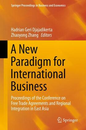 Zhang / Djajadikerta | A New Paradigm for International Business | Buch | 978-981-287-498-6 | sack.de