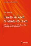 Chee |  Games-To-Teach or Games-To-Learn | Buch |  Sack Fachmedien