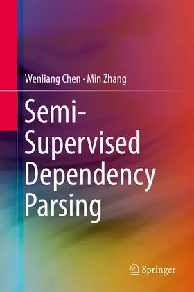 Chen / Zhang | Semi-Supervised Dependency Parsing | E-Book | www.sack.de