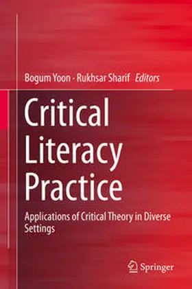Yoon / Sharif |  Critical Literacy Practice | eBook | Sack Fachmedien