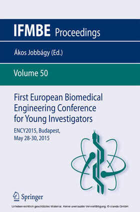 Jobbágy | First European Biomedical Engineering Conference for Young Investigators | E-Book | sack.de