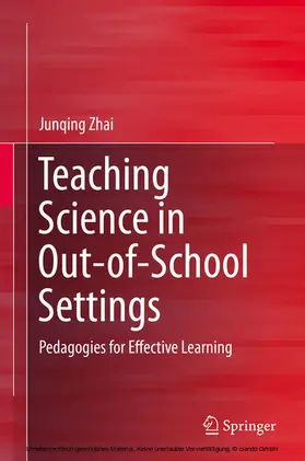 Zhai |  Teaching Science in Out-of-School Settings | eBook | Sack Fachmedien