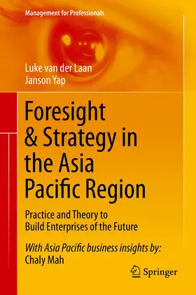 van der Laan / Yap |  Foresight & Strategy in the Asia Pacific Region | eBook | Sack Fachmedien