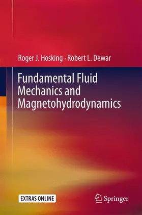 Dewar / Hosking |  Fundamental Fluid Mechanics and Magnetohydrodynamics | Buch |  Sack Fachmedien