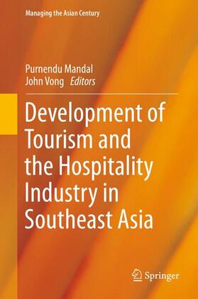 Vong / Mandal |  Development of Tourism and the Hospitality Industry in Southeast Asia | Buch |  Sack Fachmedien