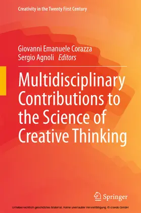 Corazza / Agnoli |  Multidisciplinary Contributions to the Science of Creative Thinking | eBook | Sack Fachmedien