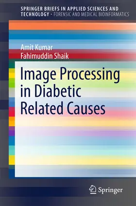 Kumar / Shaik |  Image Processing in Diabetic Related Causes | eBook | Sack Fachmedien