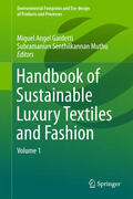 Gardetti / Muthu |  Handbook of Sustainable Luxury Textiles and Fashion | eBook | Sack Fachmedien