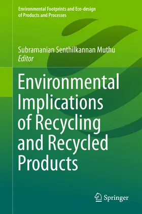 Muthu | Environmental Implications of Recycling and Recycled Products | E-Book | sack.de
