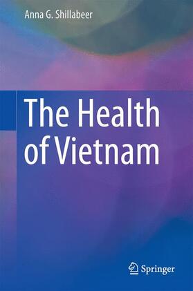 Shillabeer | The Health of Vietnam | Buch | 978-981-287-708-6 | sack.de