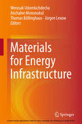 Udomkichdecha / Mononukul / Böllinghaus |  Materials for Energy Infrastructure | eBook | Sack Fachmedien