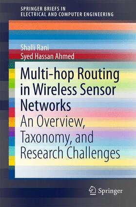 Ahmed / Rani | Multi-hop Routing in Wireless Sensor Networks | Buch | 978-981-287-729-1 | sack.de
