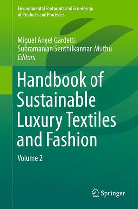 Muthu / Gardetti |  Handbook of Sustainable Luxury Textiles and Fashion | Buch |  Sack Fachmedien