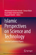 Kamali / Bakar / Batchelor |  Islamic Perspectives on Science and Technology | eBook | Sack Fachmedien
