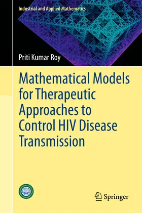 Roy | Mathematical Models for Therapeutic Approaches to Control HIV Disease Transmission | E-Book | sack.de