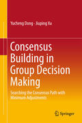Dong / Xu |  Consensus Building in Group Decision Making | eBook | Sack Fachmedien