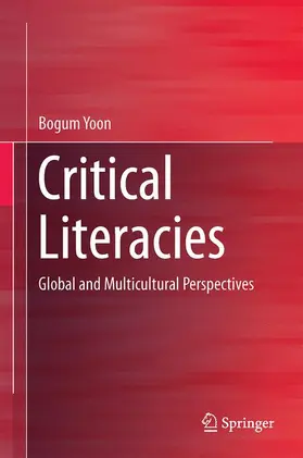 Yoon |  Critical Literacies | Buch |  Sack Fachmedien