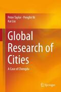 Taylor / Liu / Ni |  Global Research of Cities | Buch |  Sack Fachmedien