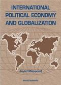 Maswood |  INT'L POLITICAL ECONOMY & GLOBALIZATION | eBook | Sack Fachmedien