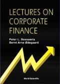 Bossaerts / ??degaard;;; |  LECTURES ON CORPORATE FINANCE | eBook | Sack Fachmedien