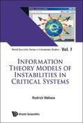Wallace |  INFORMATION THEORY MODELS INSTABILITIES CRITICAL SYSTEMS | eBook | Sack Fachmedien