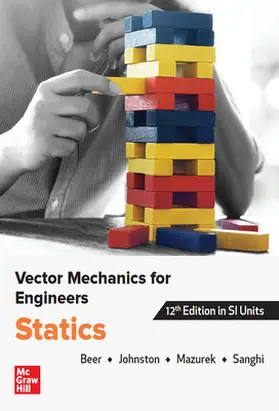 Beer / Johnston / Mazurek |  VECTOR MECHANICS FOR ENGINEERS: STATICS, SI | Buch |  Sack Fachmedien