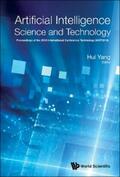 Yang |  ARTIFICIAL INTELLIGENCE SCIENCE AND TECHNOLOGY (AIST2016) | eBook | Sack Fachmedien