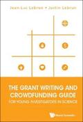 Lebrun |  GRANT WRITING & CROWDFUND GUIDE YOUNG INVESTIGATOR SCIENCE | eBook | Sack Fachmedien