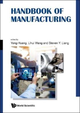 Huang / Wang / Liang | HANDBOOK OF MANUFACTURING | E-Book | sack.de