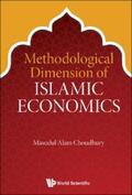 Choudhury |  METHODOLOGICAL DIMENSION OF ISLAMIC ECONOMICS | eBook | Sack Fachmedien