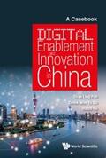 Pan / Du / Hu |  DIGITAL ENABLEMENT AND INNOVATION IN CHINA: A CASEBOOK | eBook | Sack Fachmedien