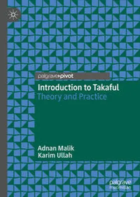 Ullah / Malik |  Introduction to Takaful | Buch |  Sack Fachmedien
