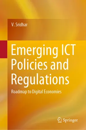 Sridhar | Emerging ICT Policies and Regulations | E-Book | www.sack.de