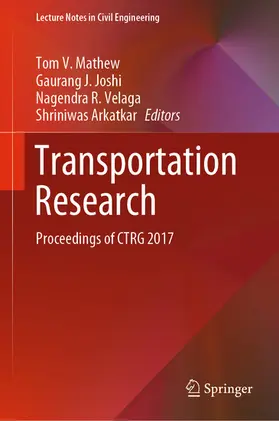 Mathew / Joshi / Velaga |  Transportation Research | eBook | Sack Fachmedien