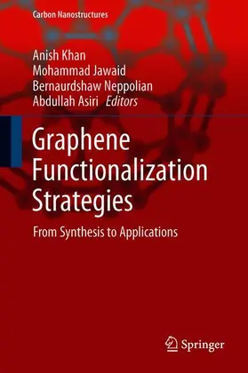 Khan / Asiri / Jawaid |  Graphene Functionalization Strategies | Buch |  Sack Fachmedien