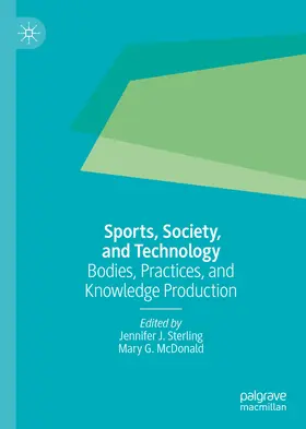 Sterling / McDonald |  Sports, Society, and Technology | eBook | Sack Fachmedien