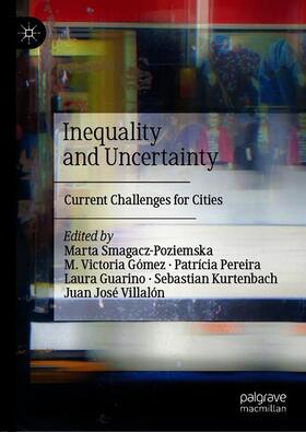 Smagacz-Poziemska / Gómez / Villalón | Inequality and Uncertainty | Buch | 978-981-3291-61-4 | sack.de