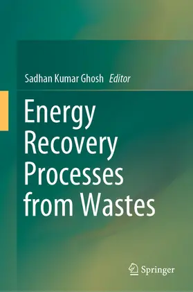 Ghosh | Energy Recovery Processes from Wastes | E-Book | sack.de