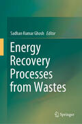 Ghosh |  Energy Recovery Processes from Wastes | eBook | Sack Fachmedien