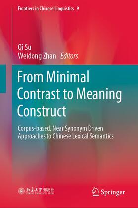 Zhan / Su |  From Minimal Contrast to Meaning Construct | Buch |  Sack Fachmedien