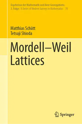 Schütt / Shioda | Mordell–Weil Lattices | E-Book | sack.de