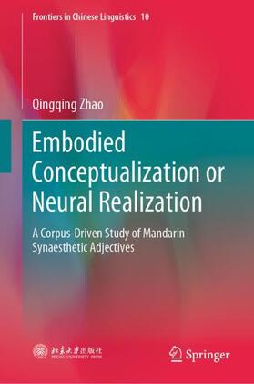 Zhao |  Embodied Conceptualization or Neural Realization | Buch |  Sack Fachmedien